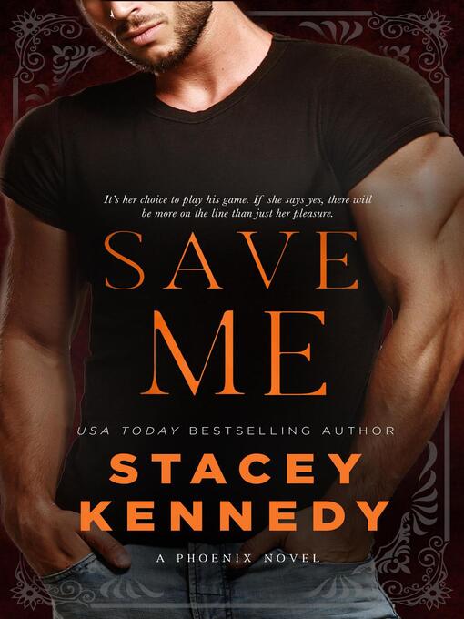 Title details for Save Me by Stacey Kennedy - Available